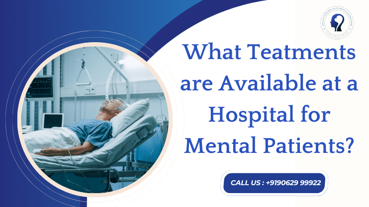 Treatment options for mental health patients_ KSSM Best Mental Hospital Kolkata
